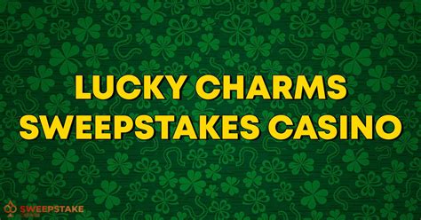 lucky charms sweepstakes casino login usa